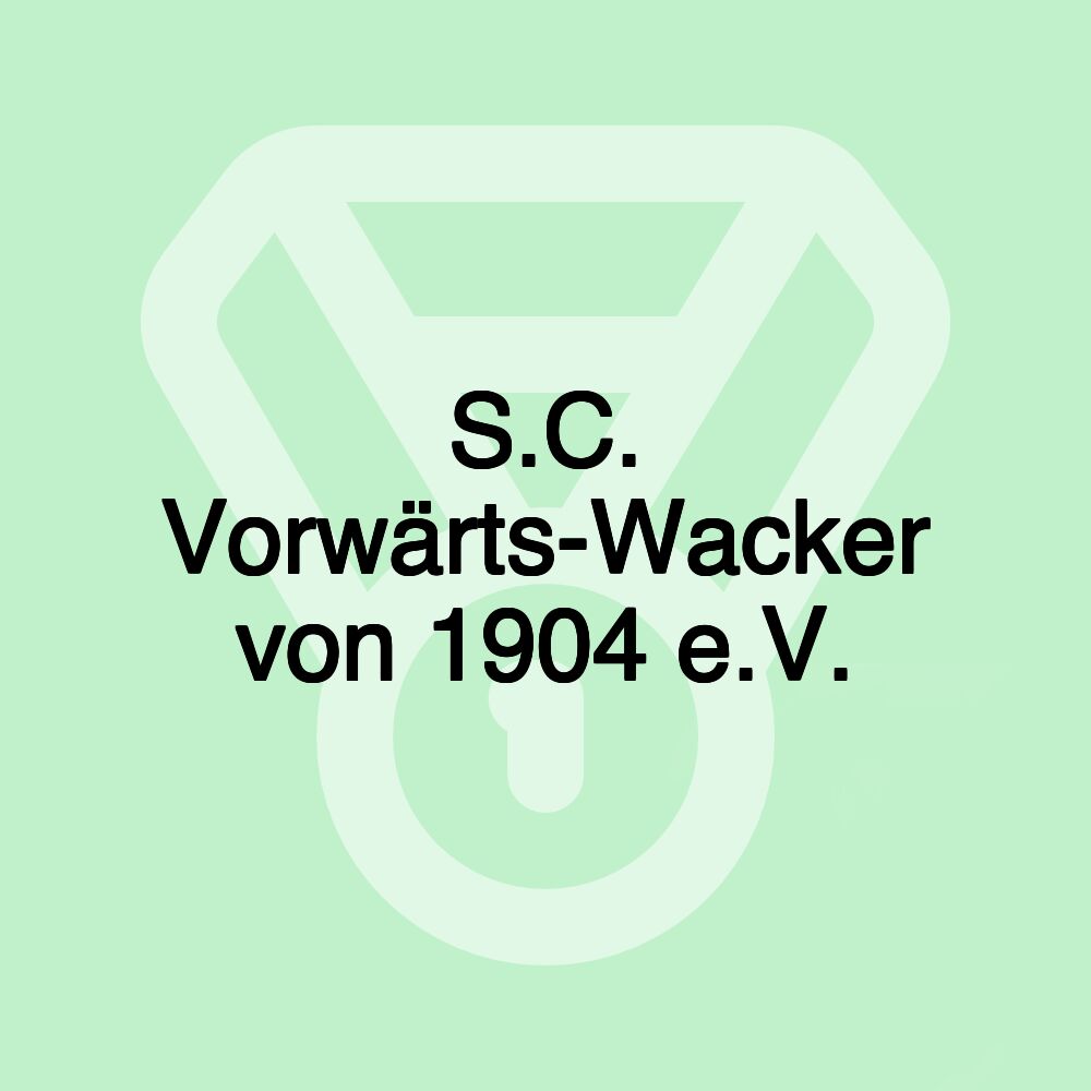 S.C. Vorwärts-Wacker von 1904 e.V.