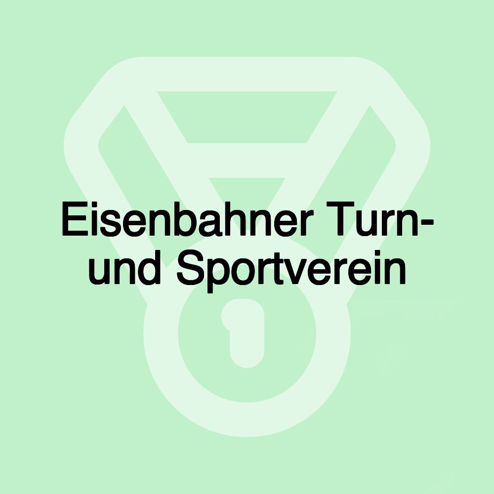 Eisenbahner Turn- und Sportverein