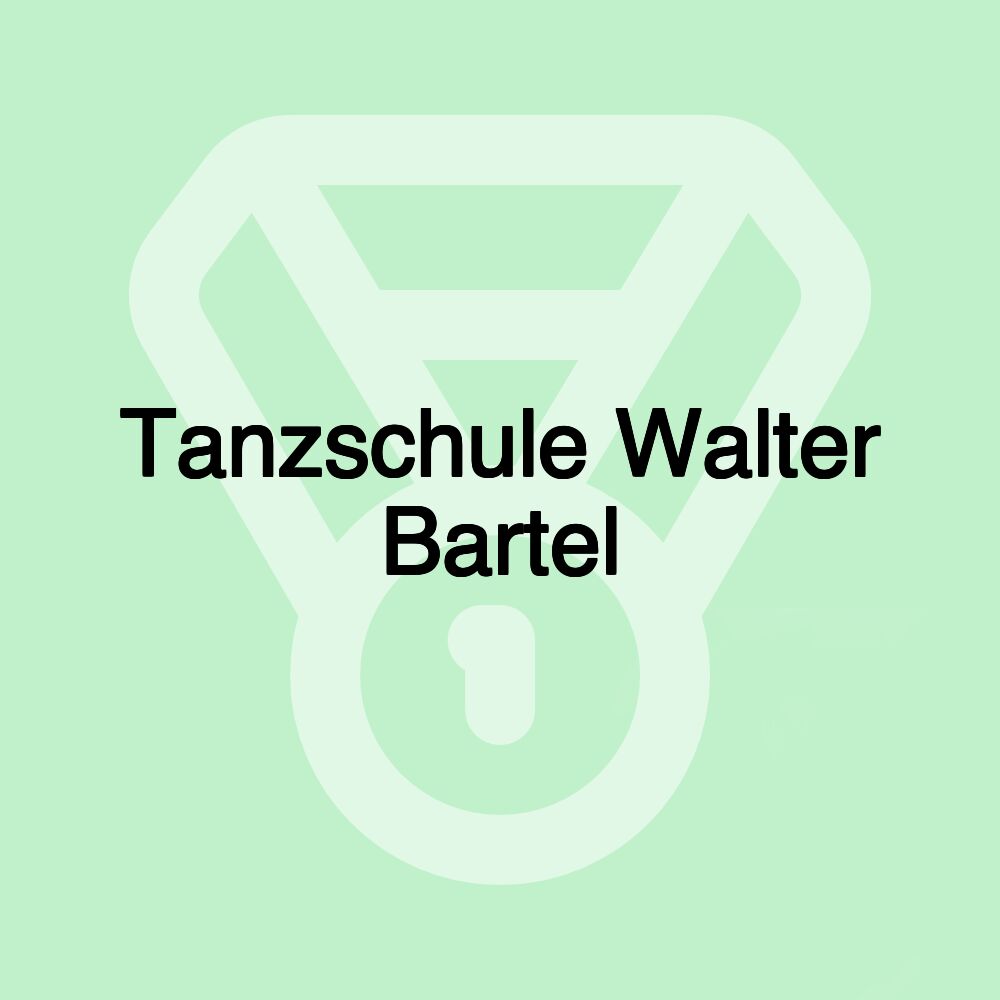 Tanzschule Walter Bartel