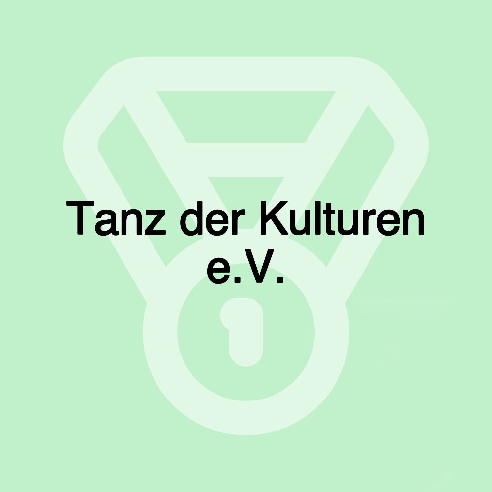 Tanz der Kulturen e.V.