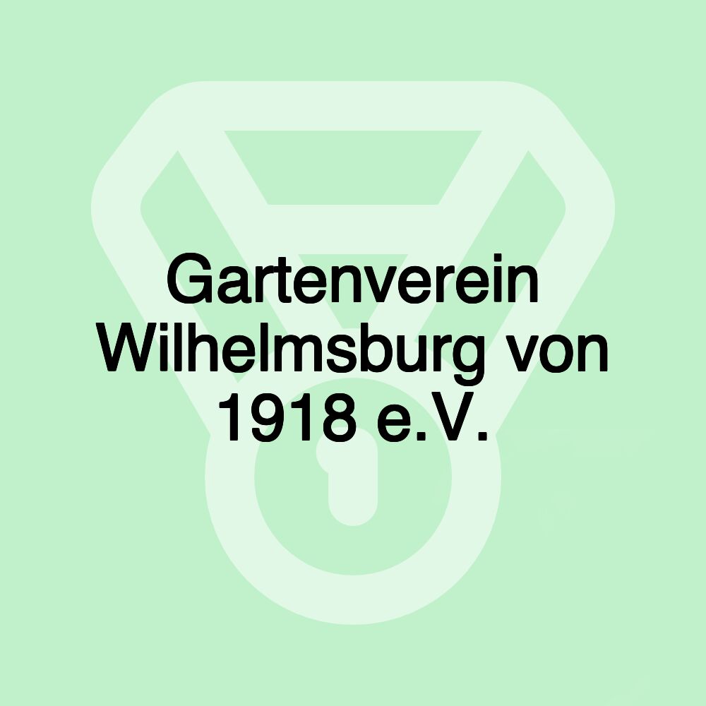 Gartenverein Wilhelmsburg von 1918 e.V.