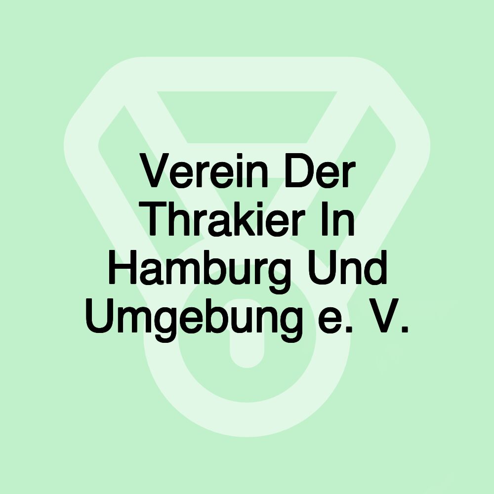 Verein Der Thrakier In Hamburg Und Umgebung e. V.