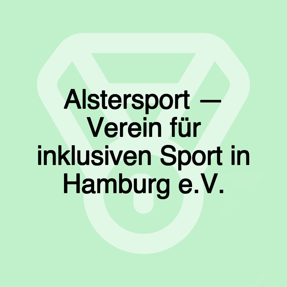 Alstersport — Verein für inklusiven Sport in Hamburg e.V.