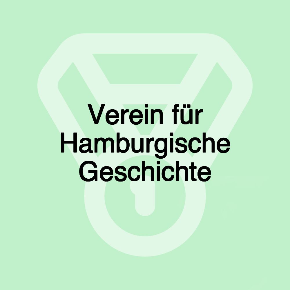 Verein für Hamburgische Geschichte