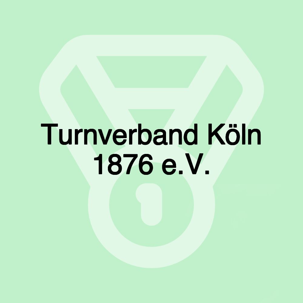 Turnverband Köln 1876 e.V.