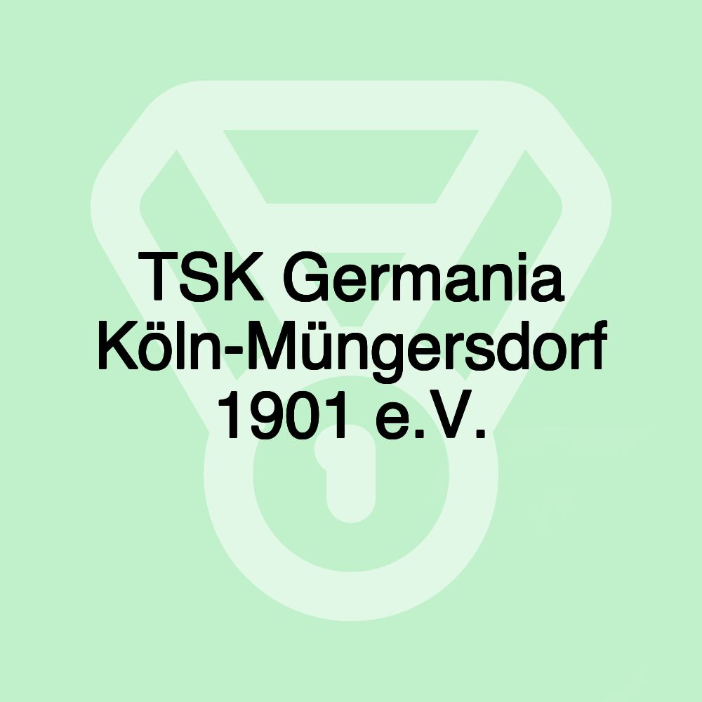 TSK Germania Köln-Müngersdorf 1901 e.V.