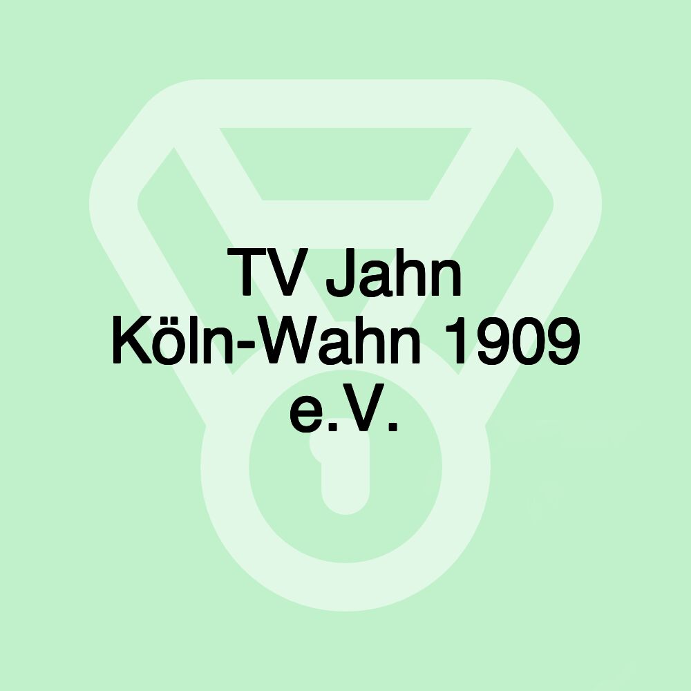 TV Jahn Köln-Wahn 1909 e.V.