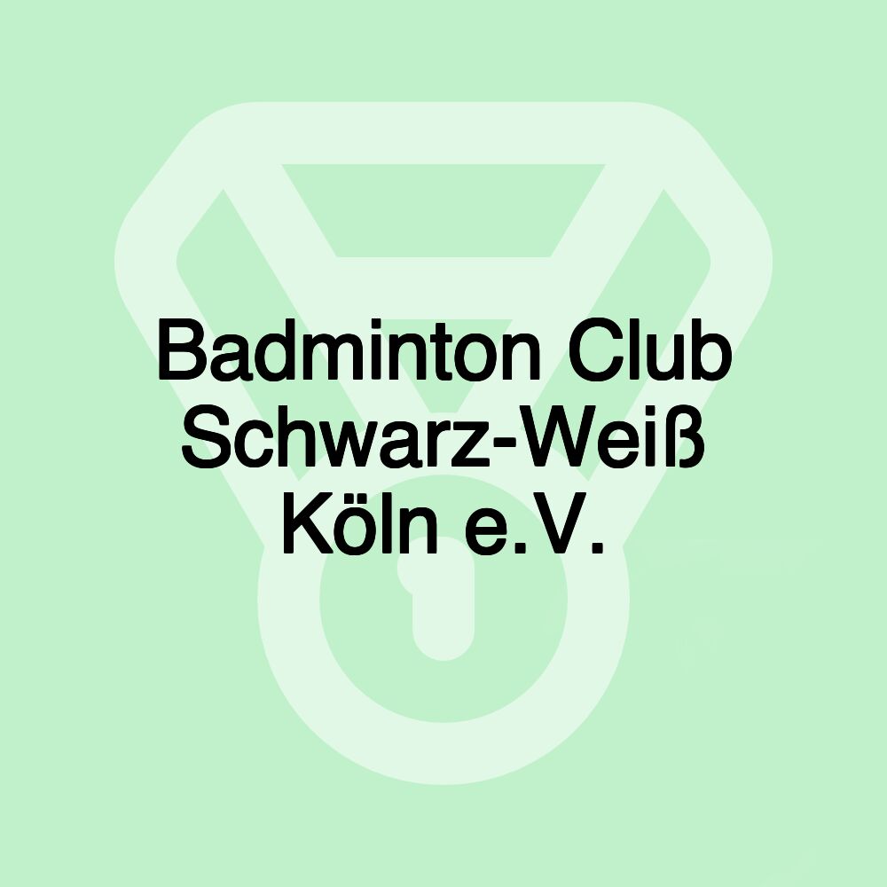 Badminton Club Schwarz-Weiß Köln e.V.