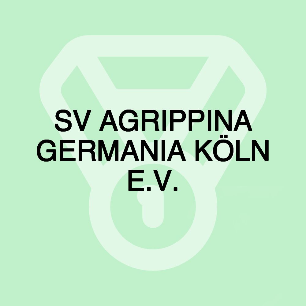 SV AGRIPPINA GERMANIA KÖLN E.V.