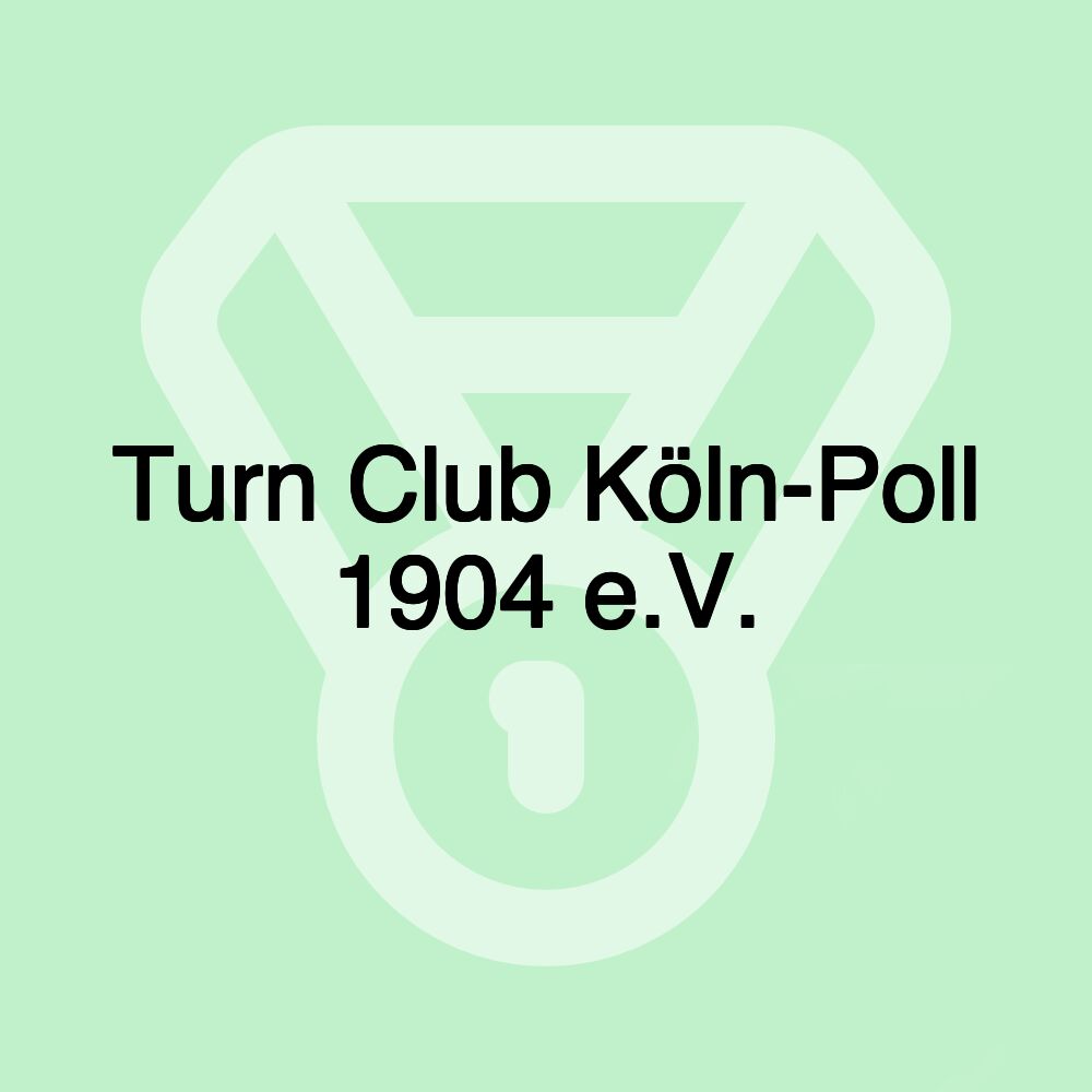 Turn Club Köln-Poll 1904 e.V.