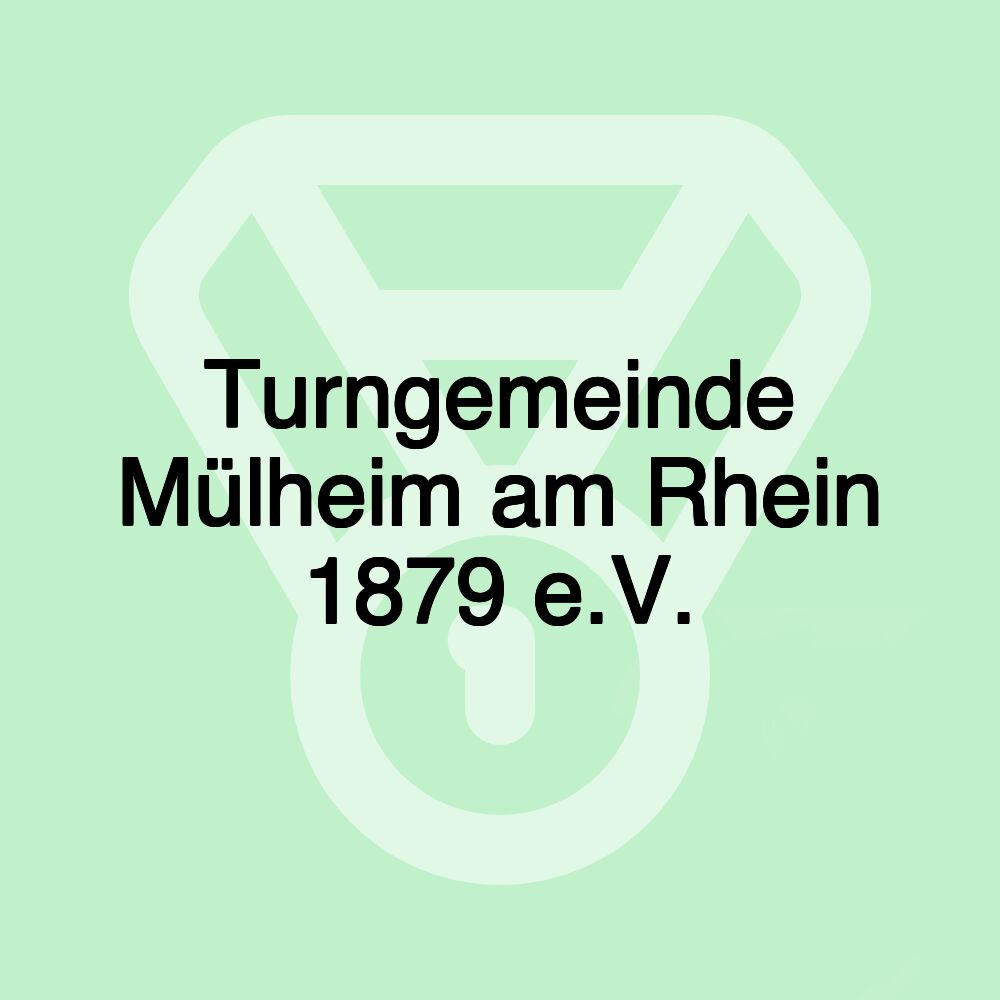 Turngemeinde Mülheim am Rhein 1879 e.V.