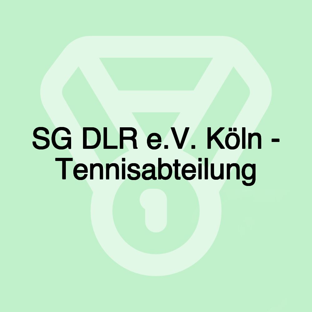 SG DLR e.V. Köln - Tennisabteilung