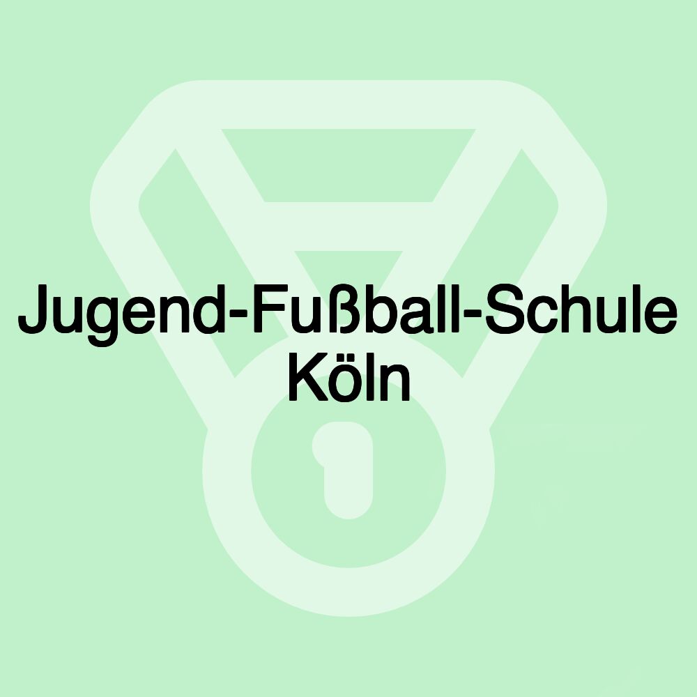 Jugend-Fußball-Schule Köln