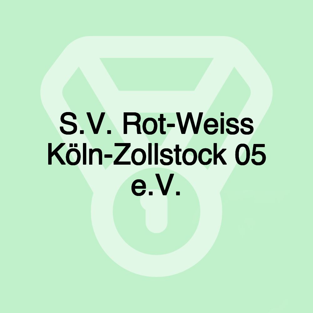 S.V. Rot-Weiss Köln-Zollstock 05 e.V.