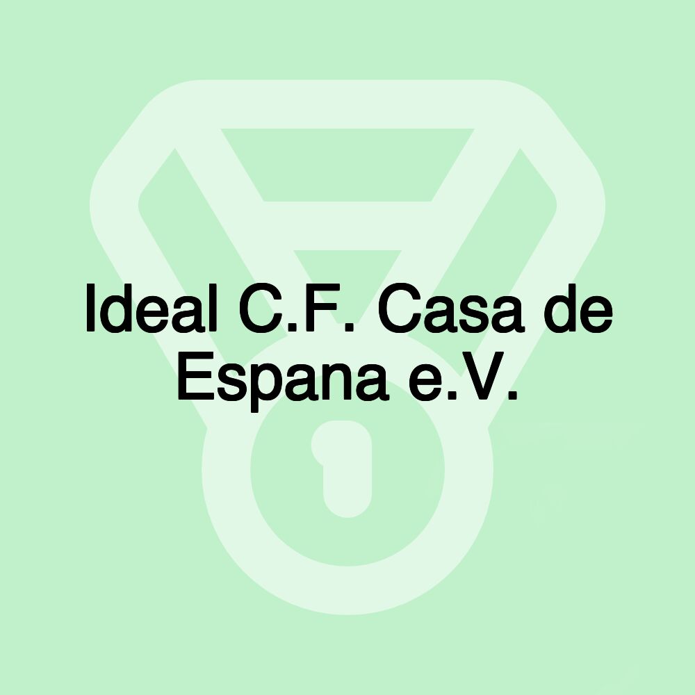 Ideal C.F. Casa de Espana e.V.