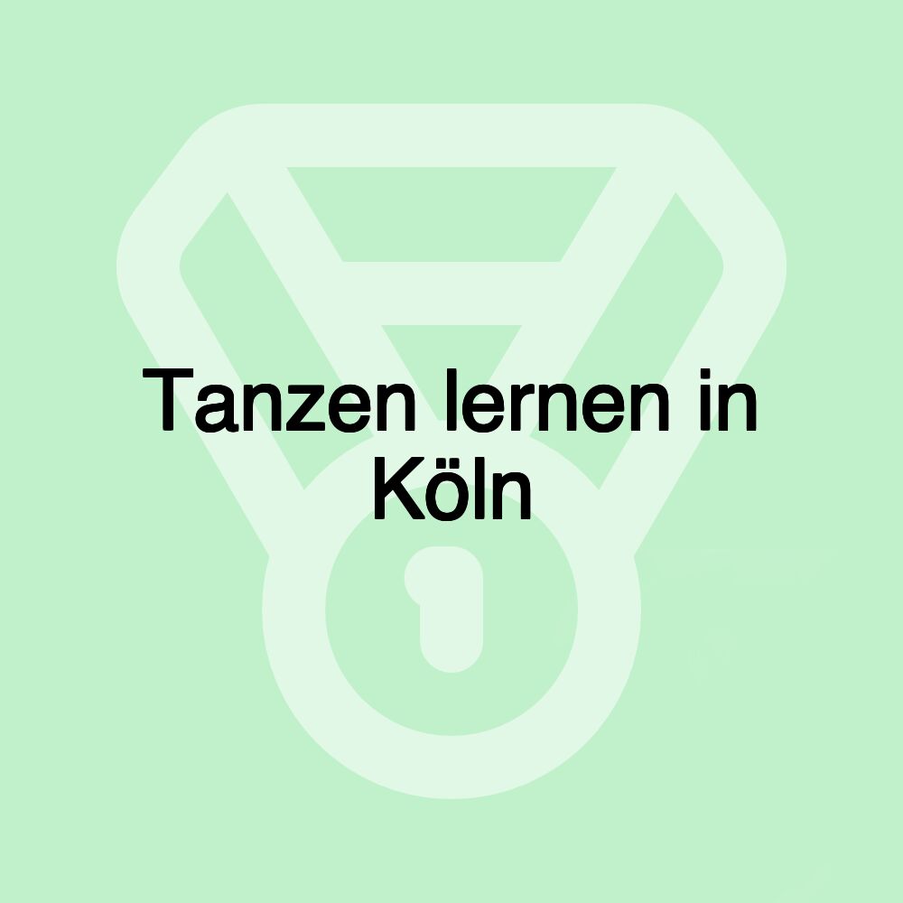 Tanzen lernen in Köln