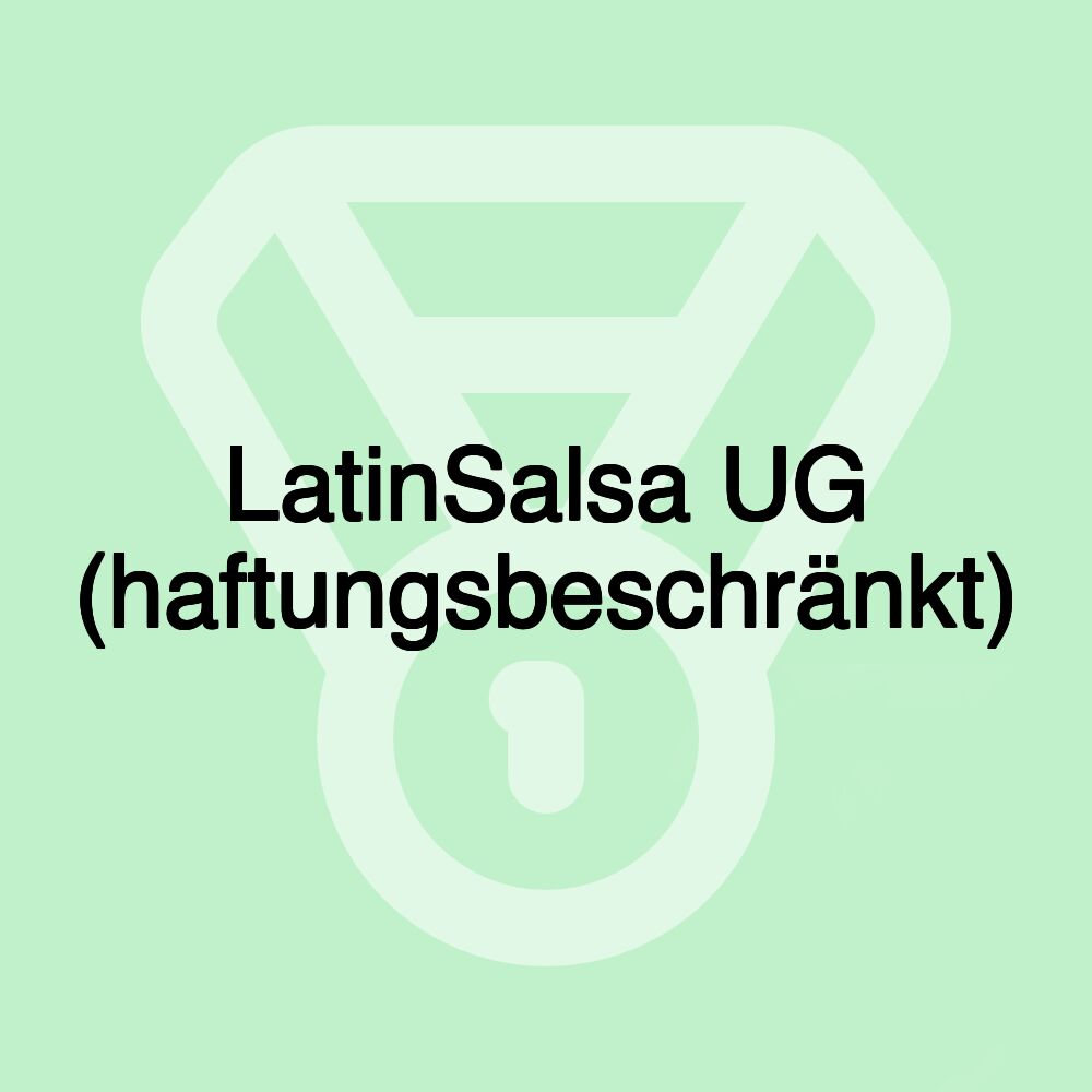 LatinSalsa UG (haftungsbeschränkt)