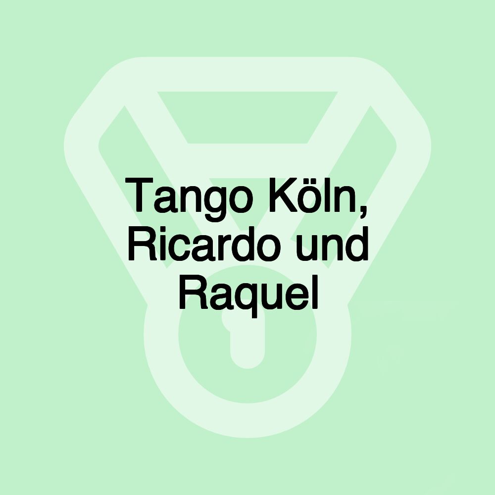 Tango Köln, Ricardo und Raquel