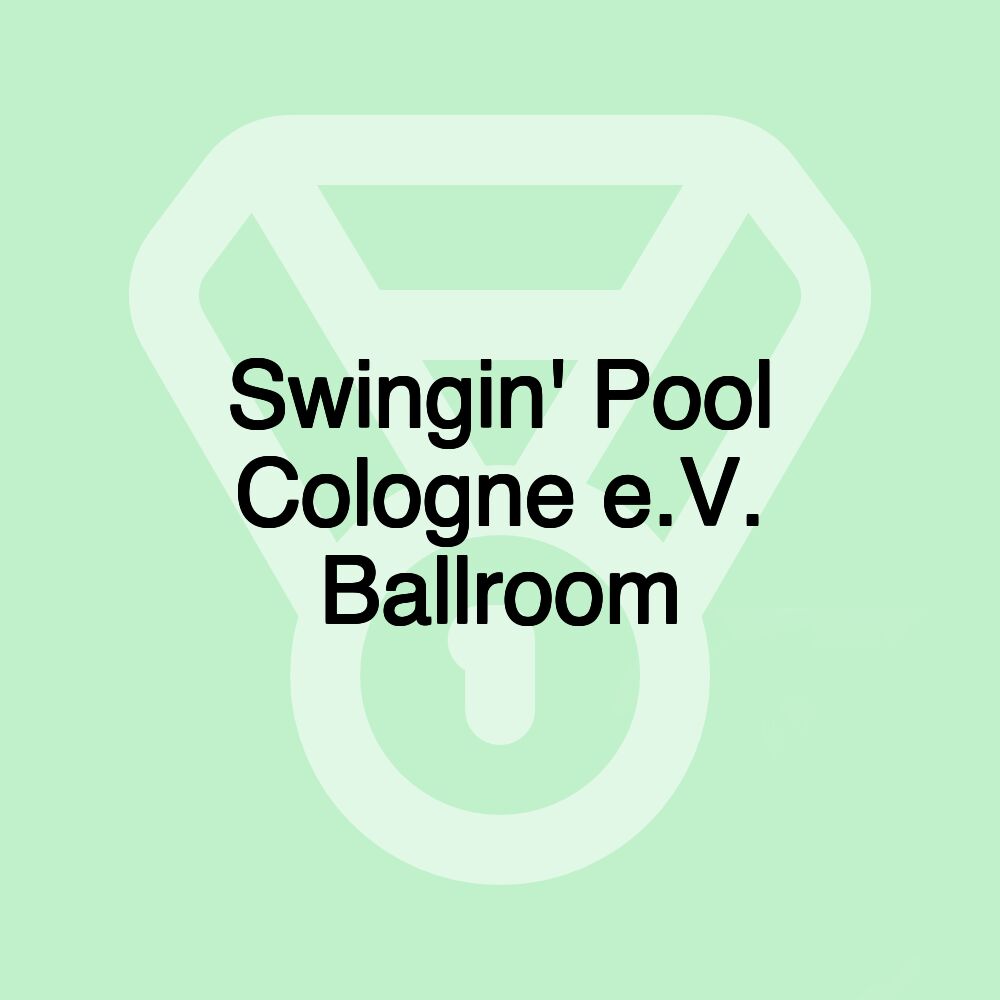 Swingin' Pool Cologne e.V. Ballroom