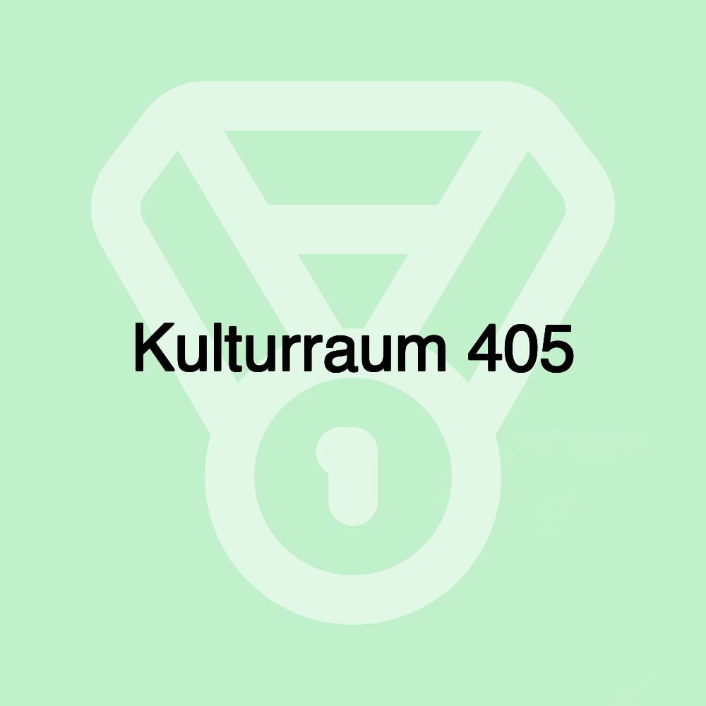 Kulturraum 405