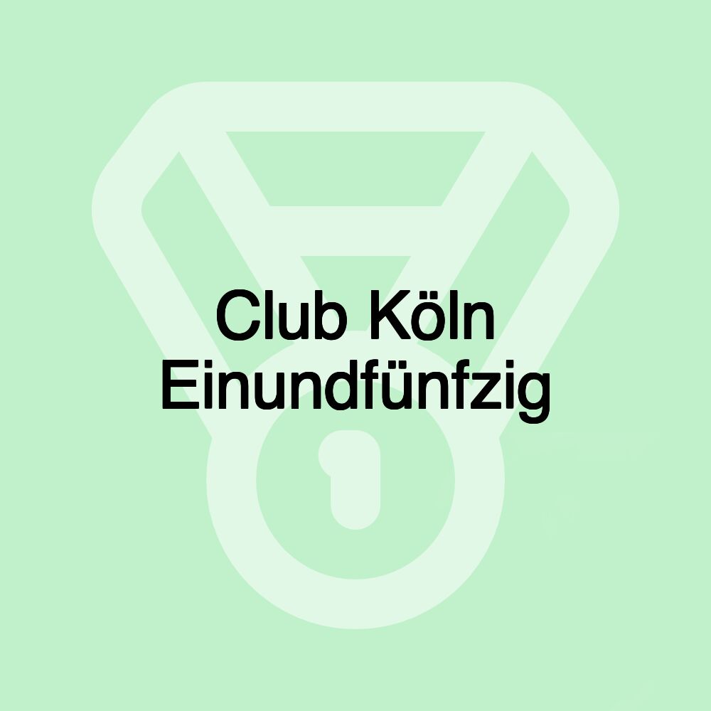 Club Köln Einundfünfzig