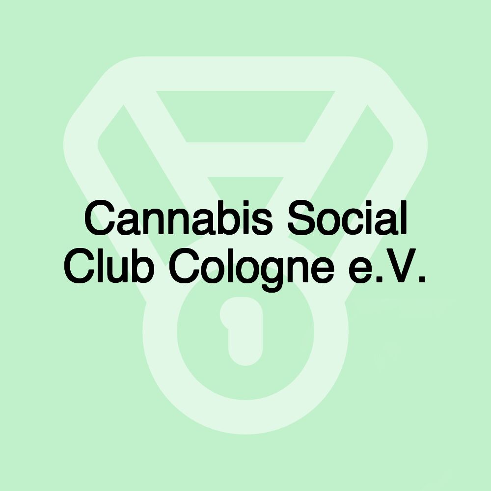 Cannabis Social Club Cologne e.V.