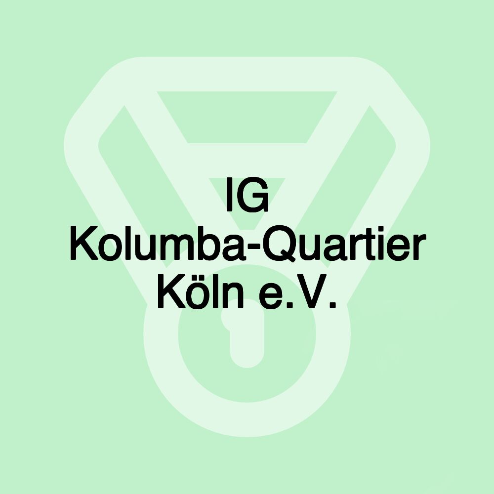 IG Kolumba-Quartier Köln e.V.