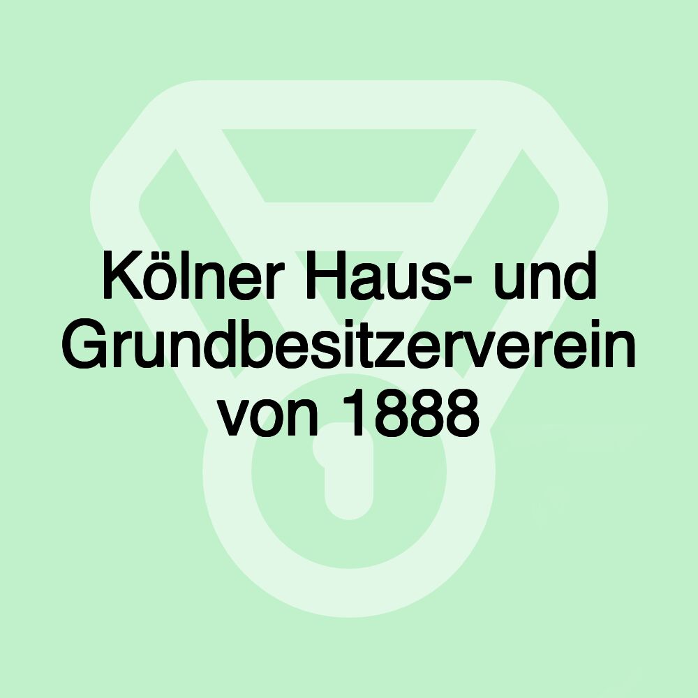 Kölner Haus- und Grundbesitzerverein von 1888