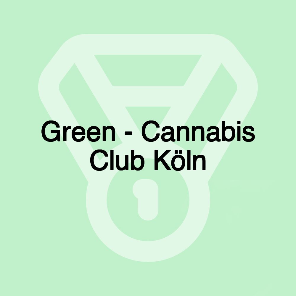 Green - Cannabis Club Köln