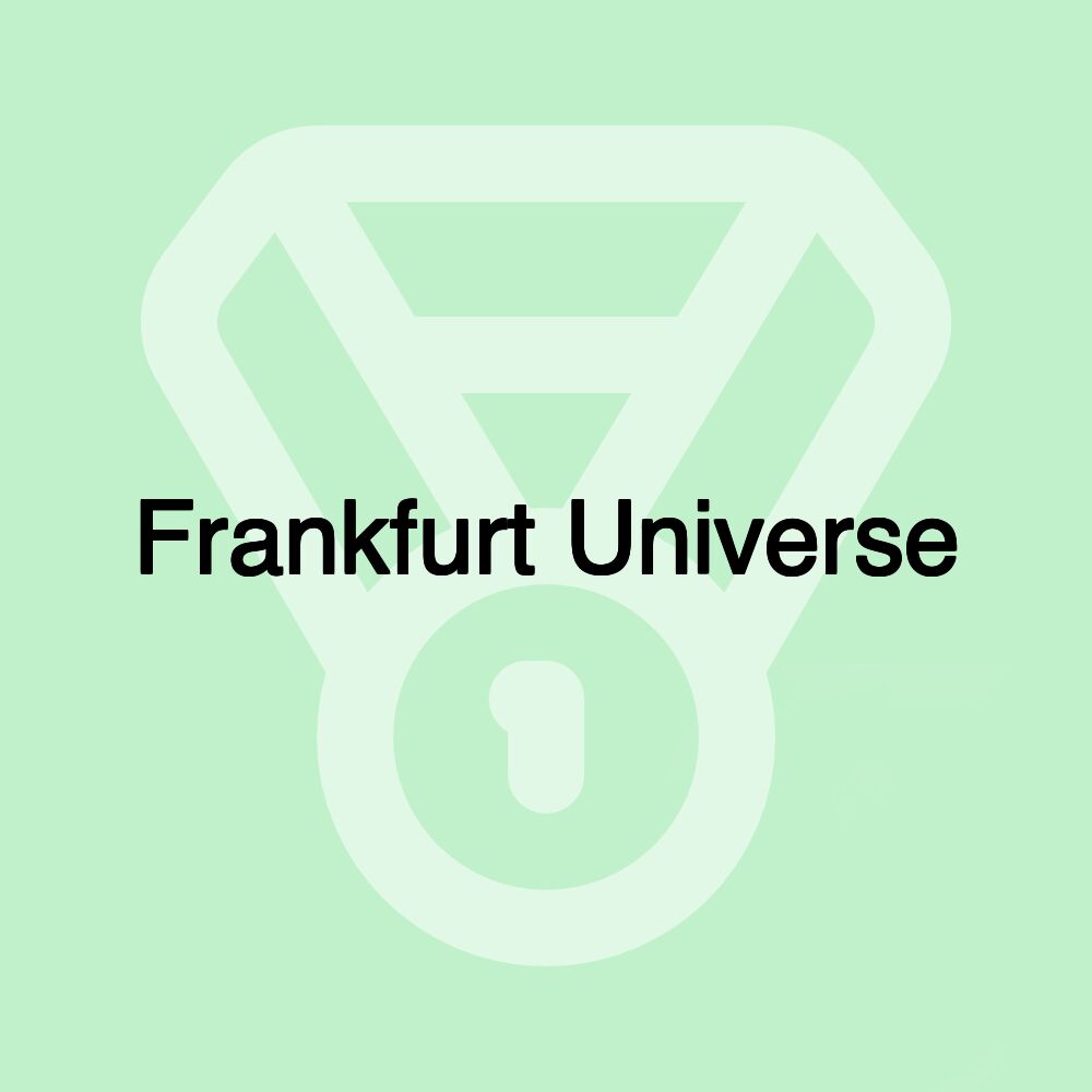 Frankfurt Universe