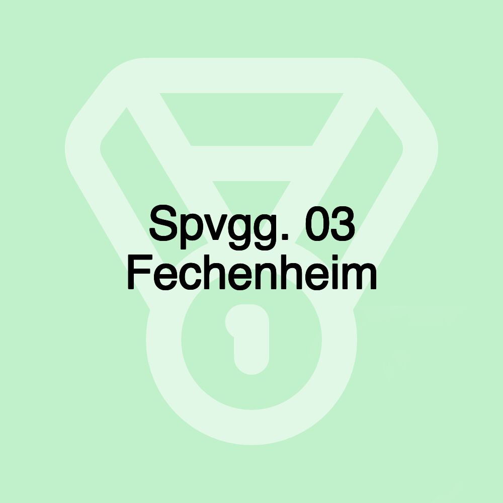 Spvgg. 03 Fechenheim