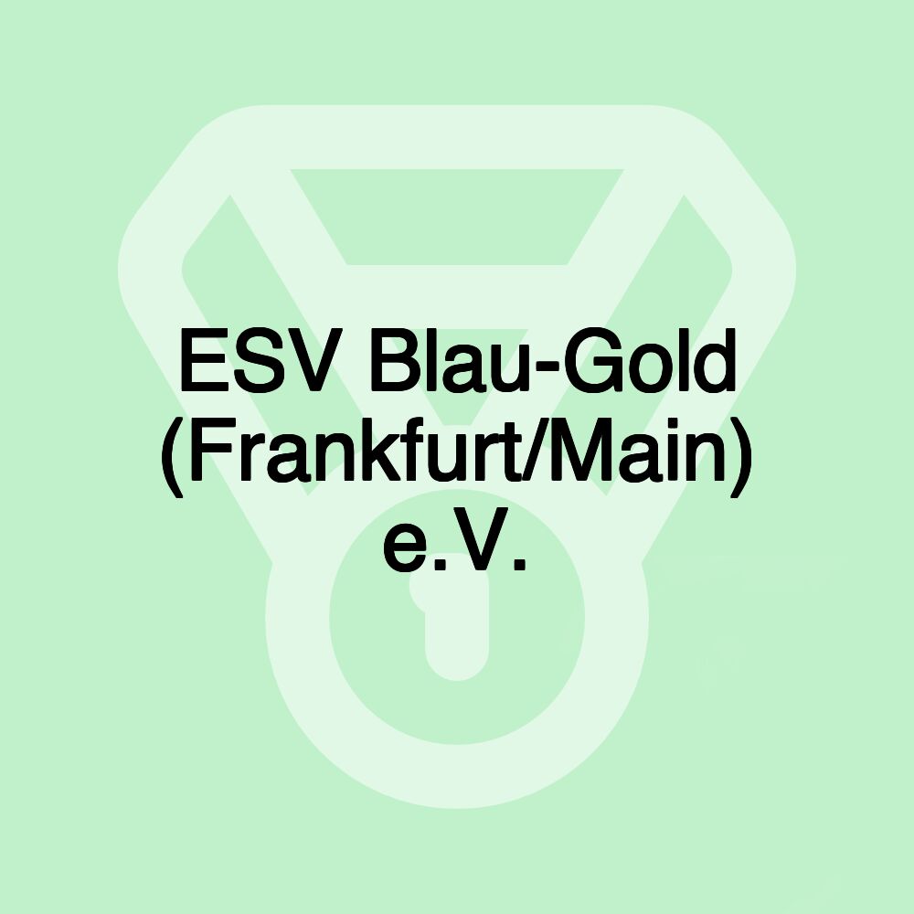 ESV Blau-Gold (Frankfurt/Main) e.V.