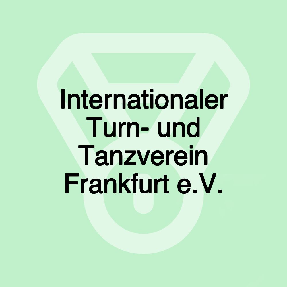 Internationaler Turn- und Tanzverein Frankfurt e.V.