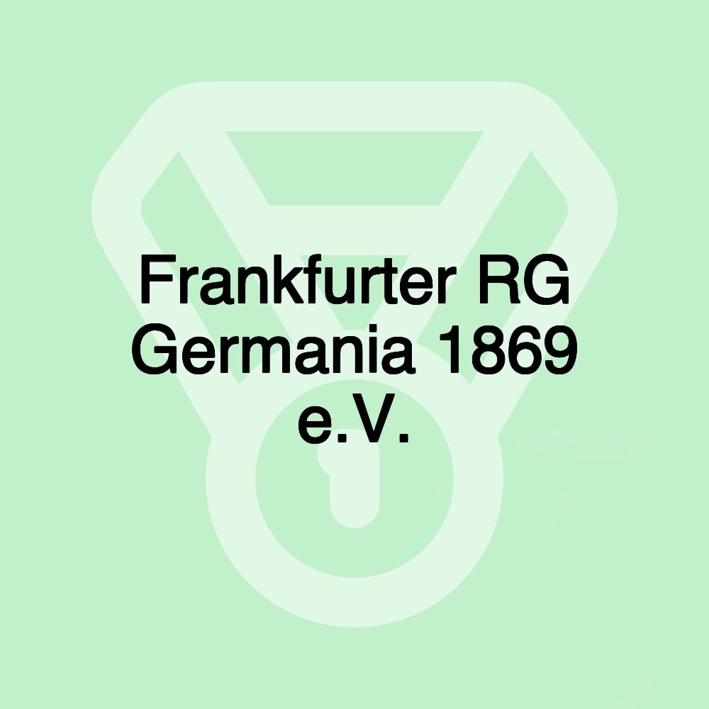 Frankfurter RG Germania 1869 e.V.