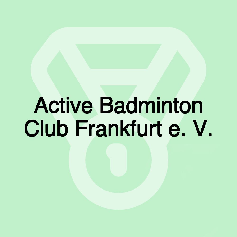 Active Badminton Club Frankfurt e. V.