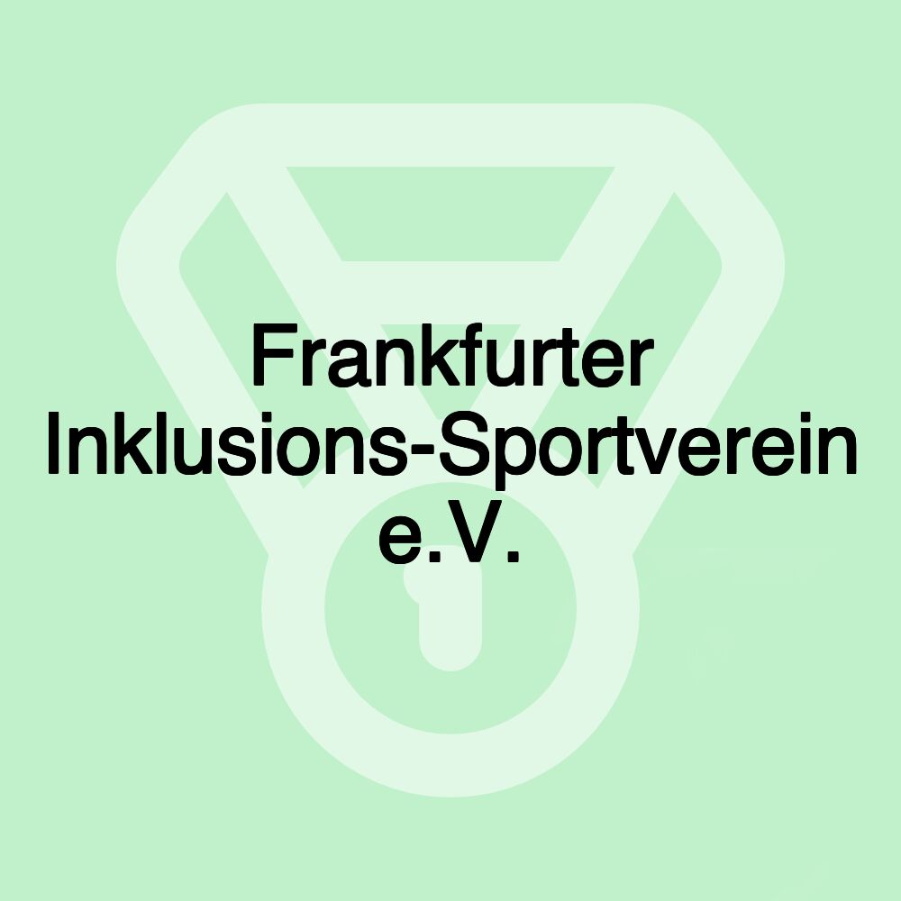 Frankfurter Inklusions-Sportverein e.V.