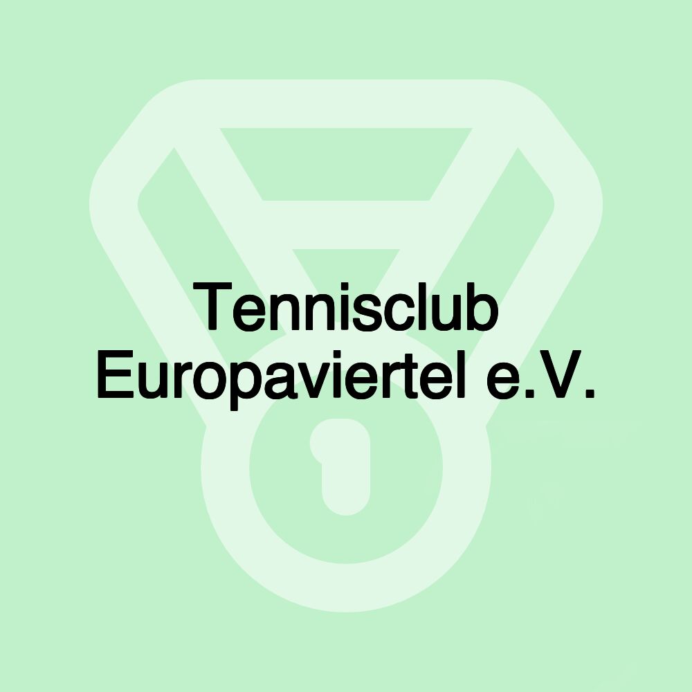 Tennisclub Europaviertel e.V.