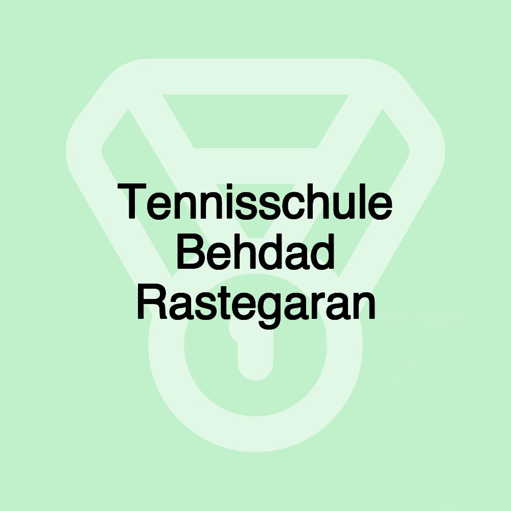 Tennisschule Behdad Rastegaran