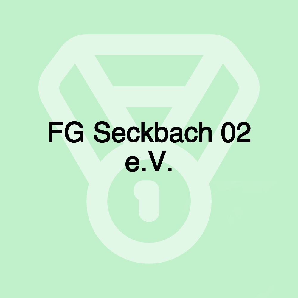 FG Seckbach 02 e.V.