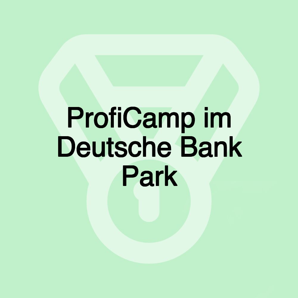 ProfiCamp im Deutsche Bank Park