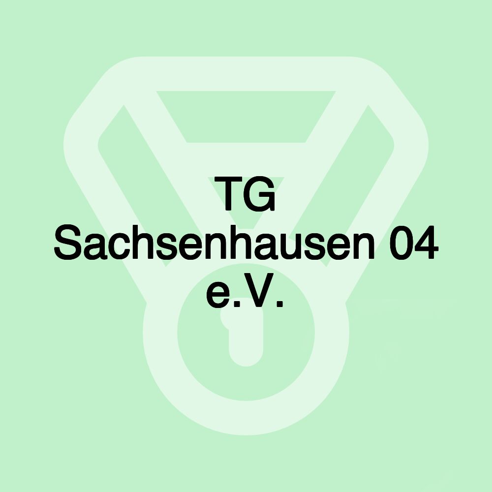 TG Sachsenhausen 04 e.V.