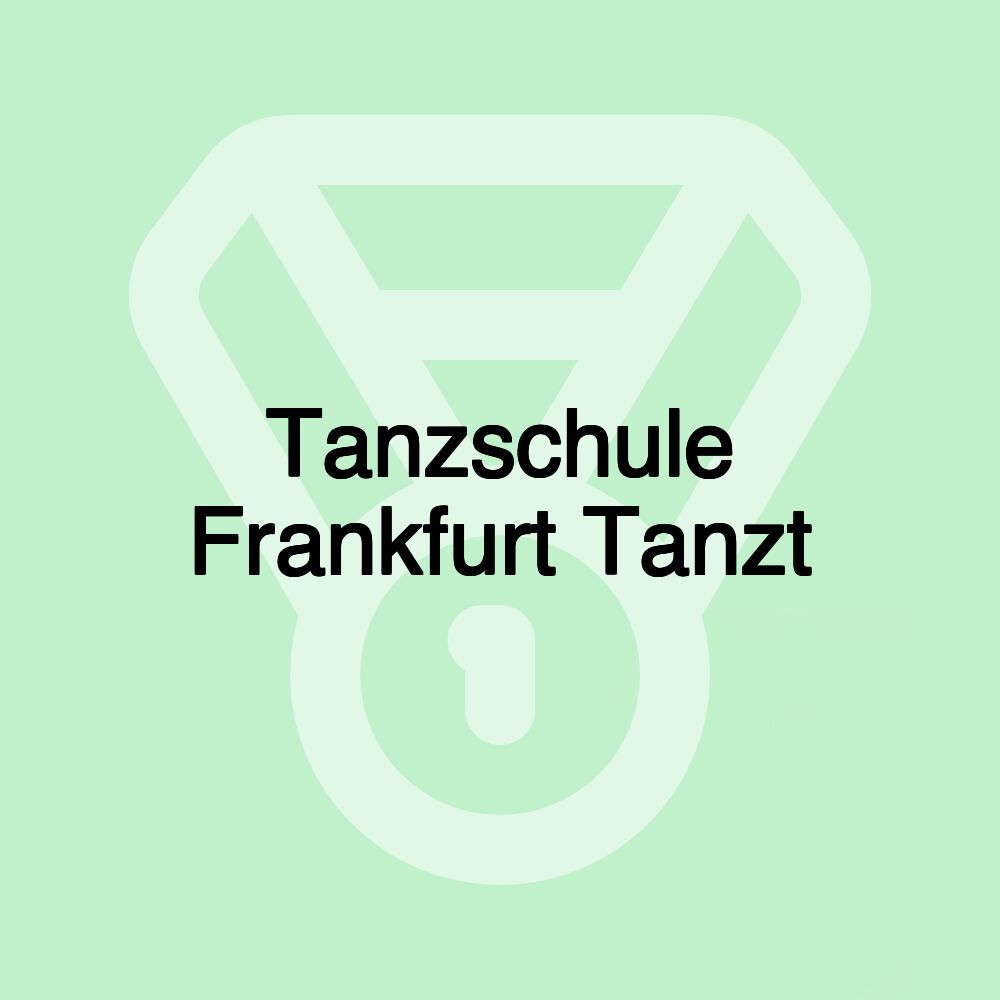 Tanzschule Frankfurt Tanzt