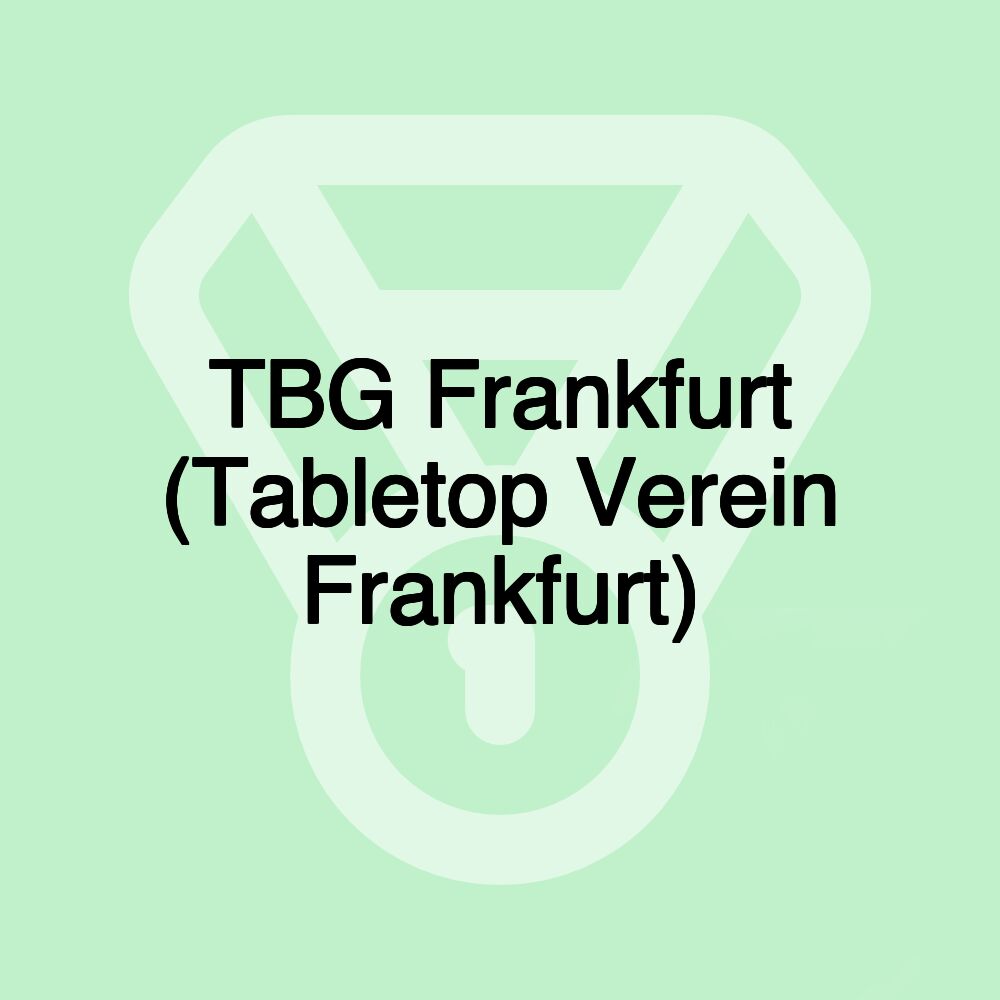 TBG Frankfurt (Tabletop Verein Frankfurt)