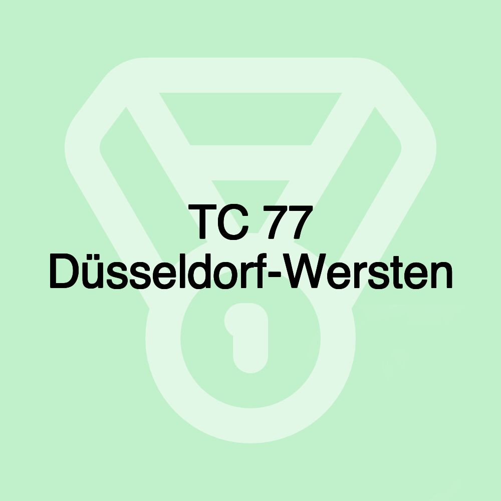 TC 77 Düsseldorf-Wersten