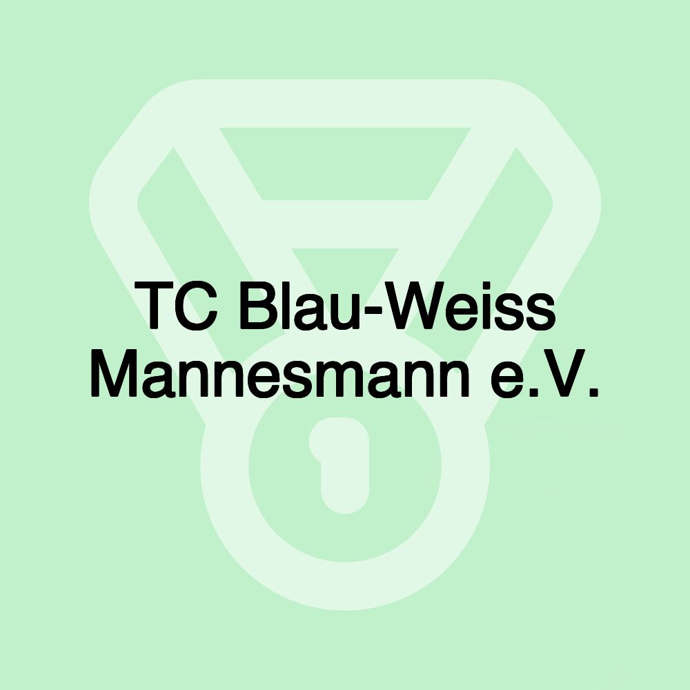 TC Blau-Weiss Mannesmann e.V.