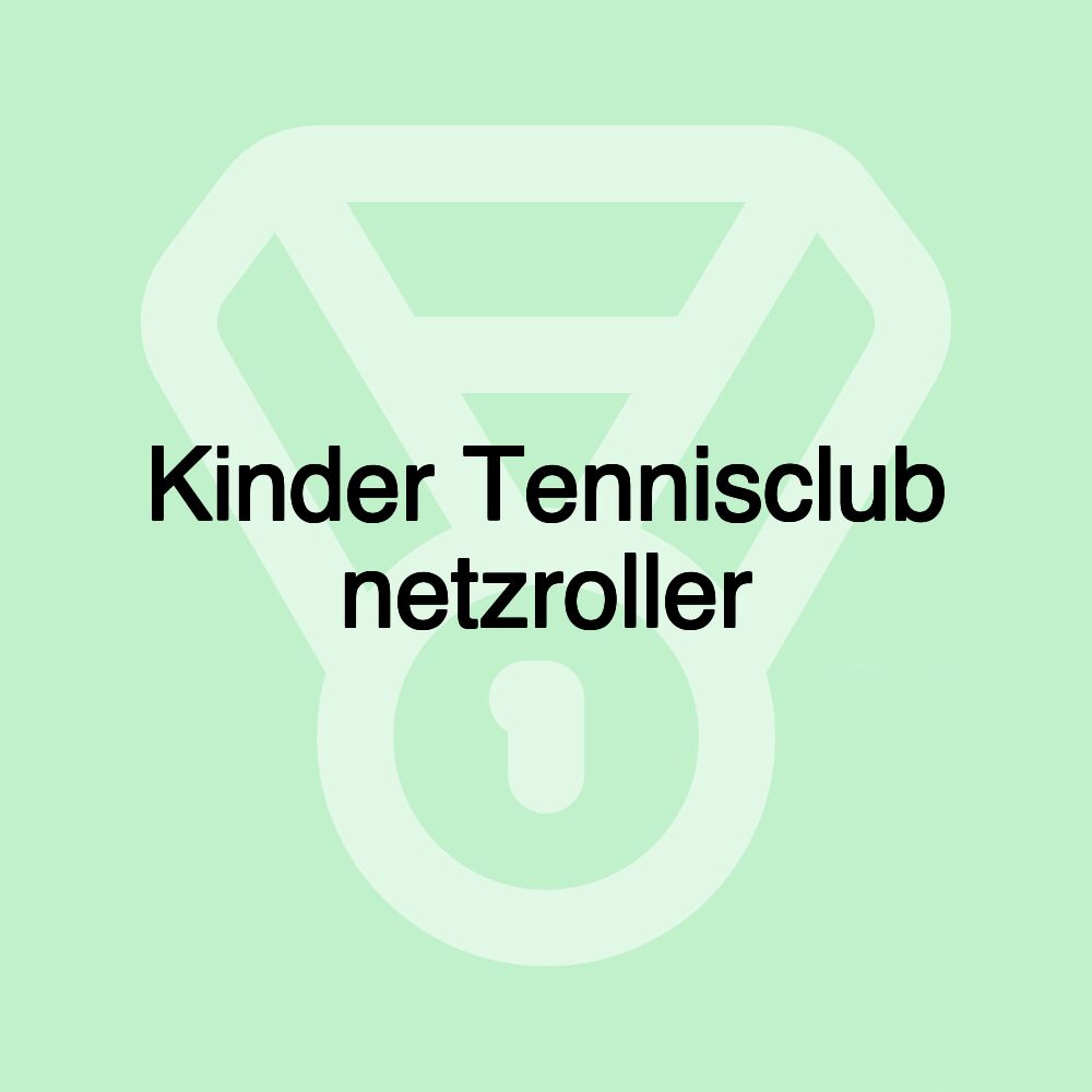 Kinder Tennisclub netzroller