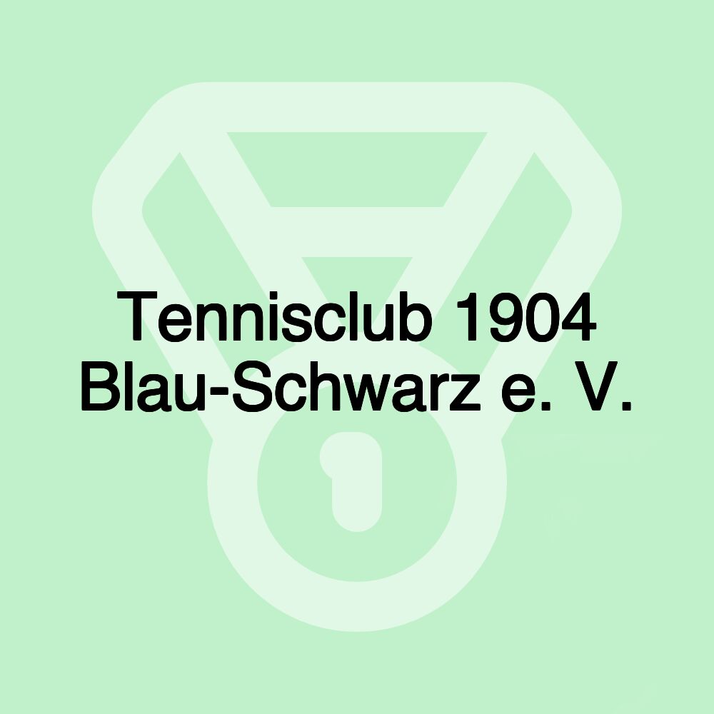 Tennisclub 1904 Blau-Schwarz e. V.