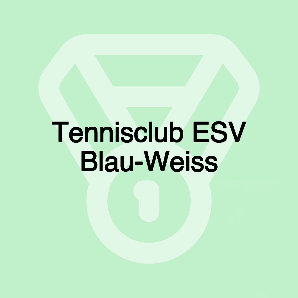 Tennisclub ESV Blau-Weiss