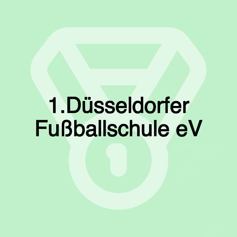 1.Düsseldorfer Fußballschule eV