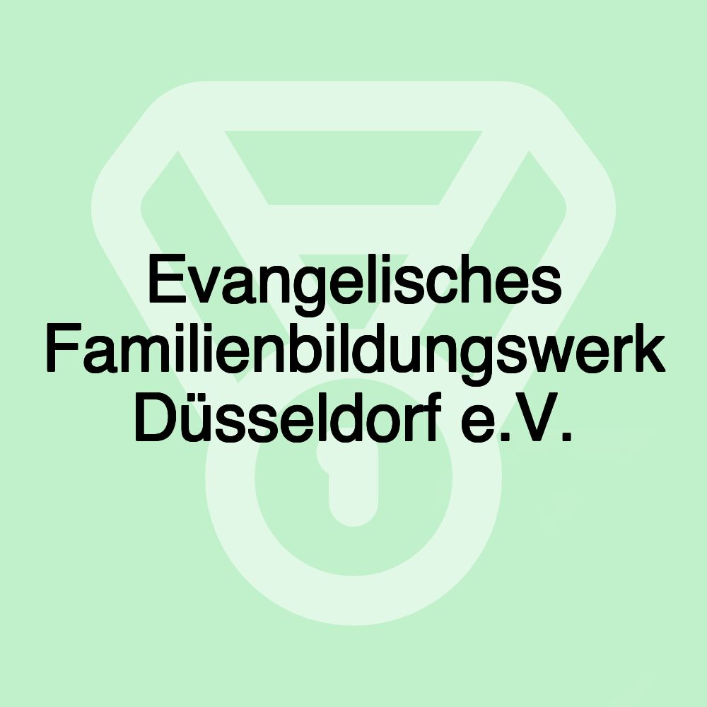 Evangelisches Familienbildungswerk Düsseldorf e.V.